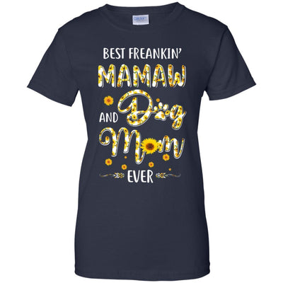 Best Freakin Mamaw And Dog Mom Ever Mother Day Gift-T-Shirt & Hoodie-Women's T-Shirt-Navy