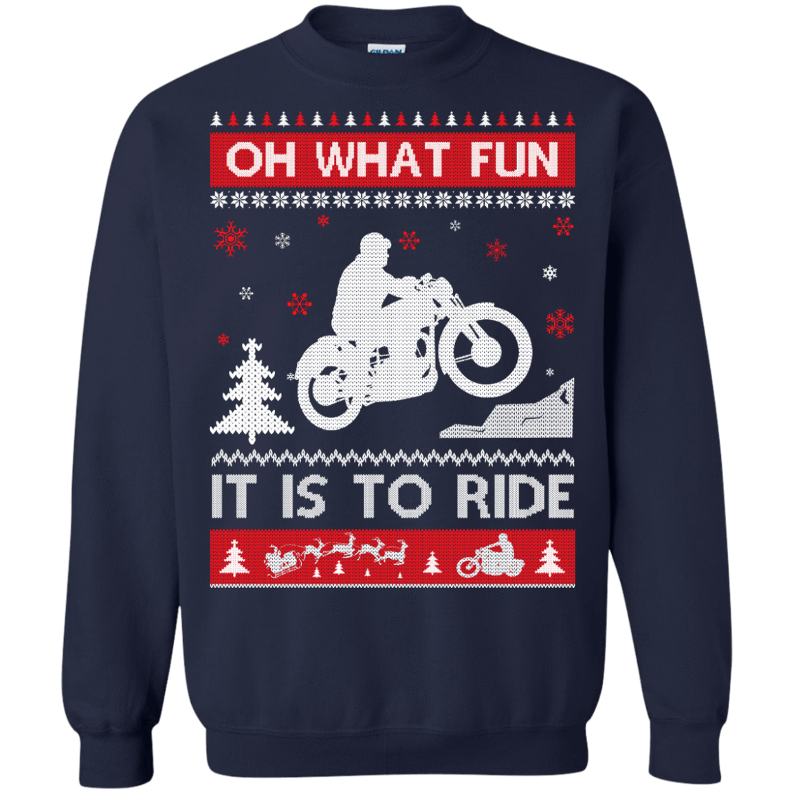 Motorcycle Sweater Christmas Oh What Fun It Is To Ride-T-Shirt & Hoodie-Crewneck Sweatshirt-Navy