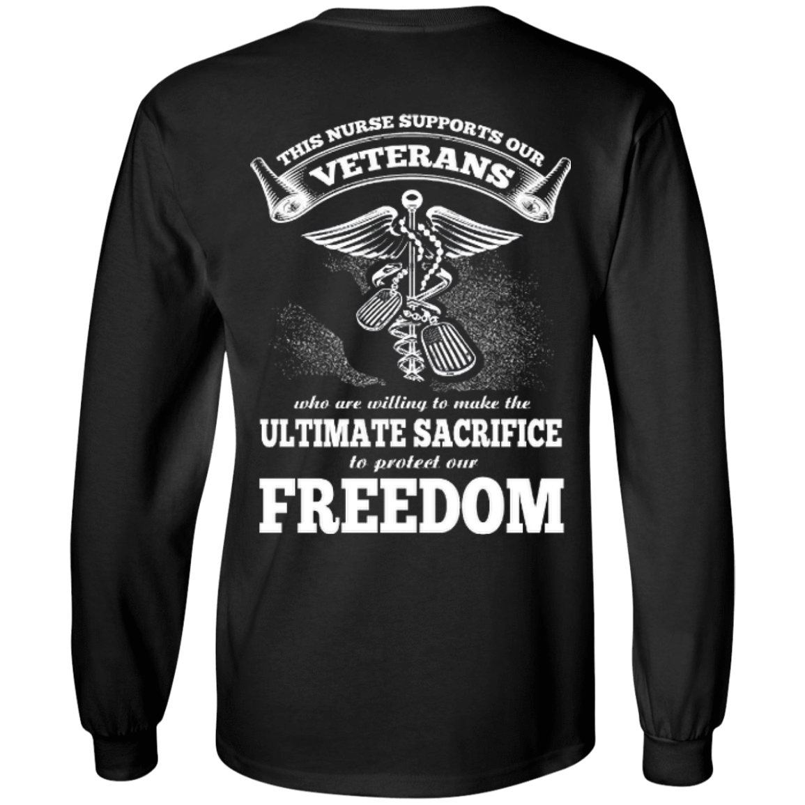 THIS NURSE SUPPORTS OUR VETERANS-T-Shirt & Hoodie-Long Sleeve T-Shirt-Black