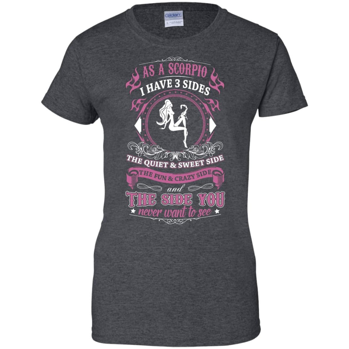 As A Scorpio I Have 3 Sides-T-Shirt & Hoodie-Women's T-Shirt-Dark Heather
