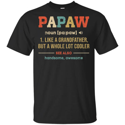 Vintage PaPaw Gifts Grandpa Definition Fathers Day-T-Shirt & Hoodie-Classic T-Shirt-Black