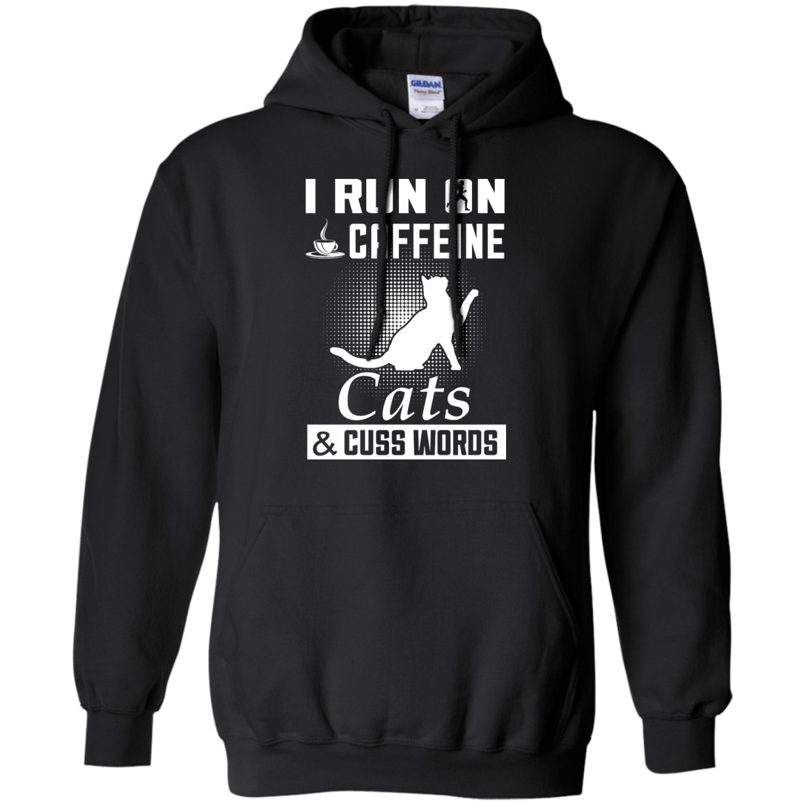 I Run On Caffeine Cats And Cuss Words-T-Shirt & Hoodie-Pullover Hoodie-Black