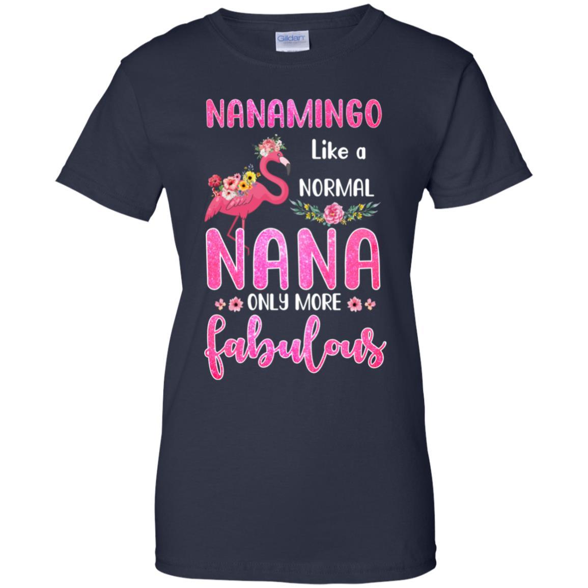 Nanamingo Like A Normal Nana Only More Fabulous Mom-T-Shirt & Hoodie-Women's T-Shirt-Navy
