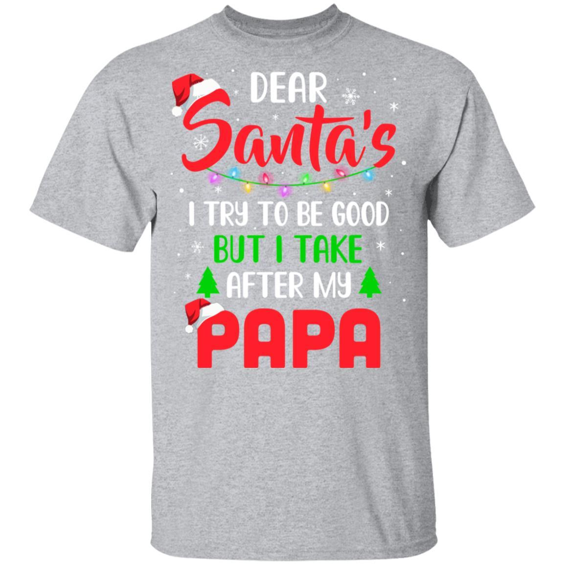 Dear Santa I Tried To Be Good But My Papa Christmas Kids Youth-Youth Shirt-Youth T-Shirt-Sport Grey