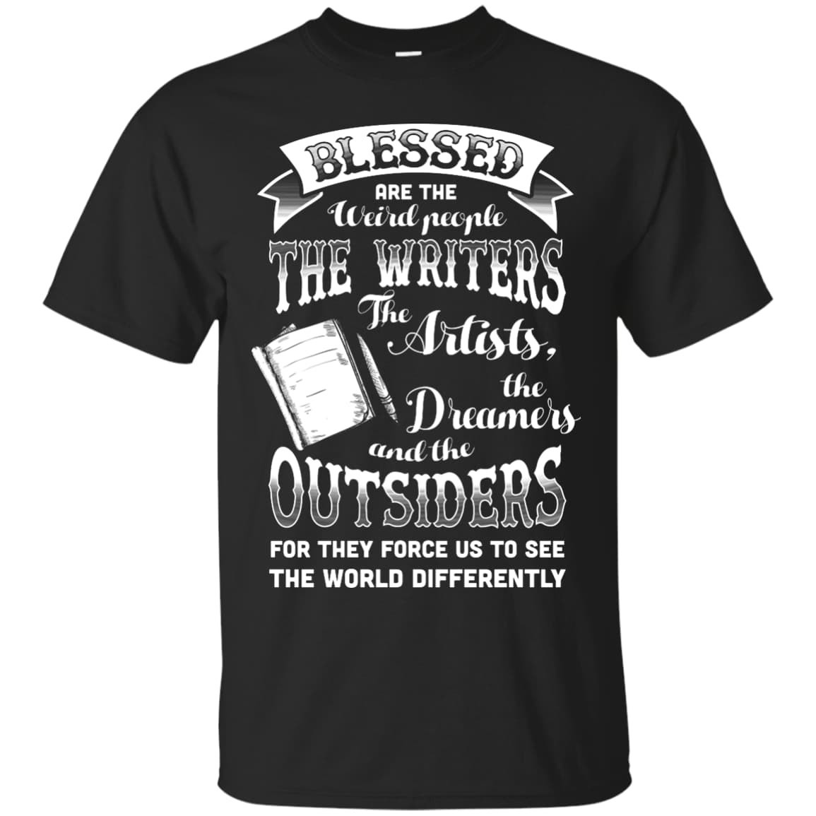 Blessed Are The Weird People The Writers-T-Shirt & Hoodie-Classic T-Shirt-Black