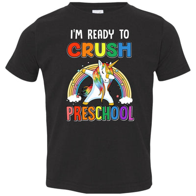 I'm Ready To Crush Preschool Unicorn Back To School Youth-Youth Shirt-Toddler T-Shirt-Black