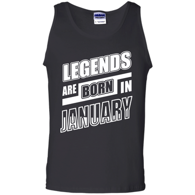 Legends are born in JANUARY-T-Shirt & Hoodie-Unisex Tank-Black