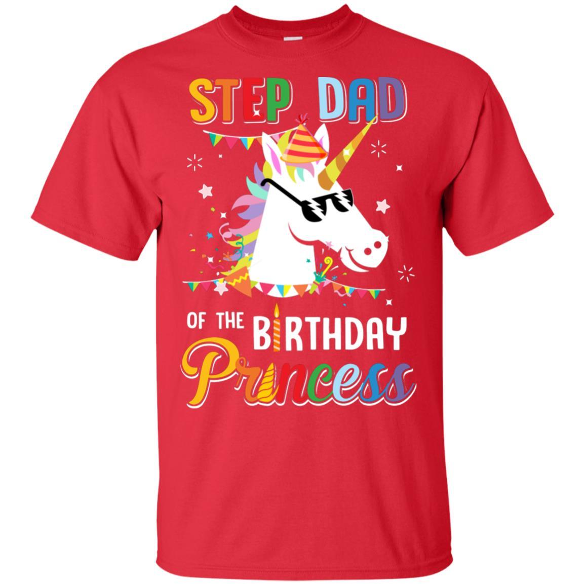 Step Dad Of The Unicorn Birthday Princess-T-Shirt & Hoodie-Classic T-Shirt-Red