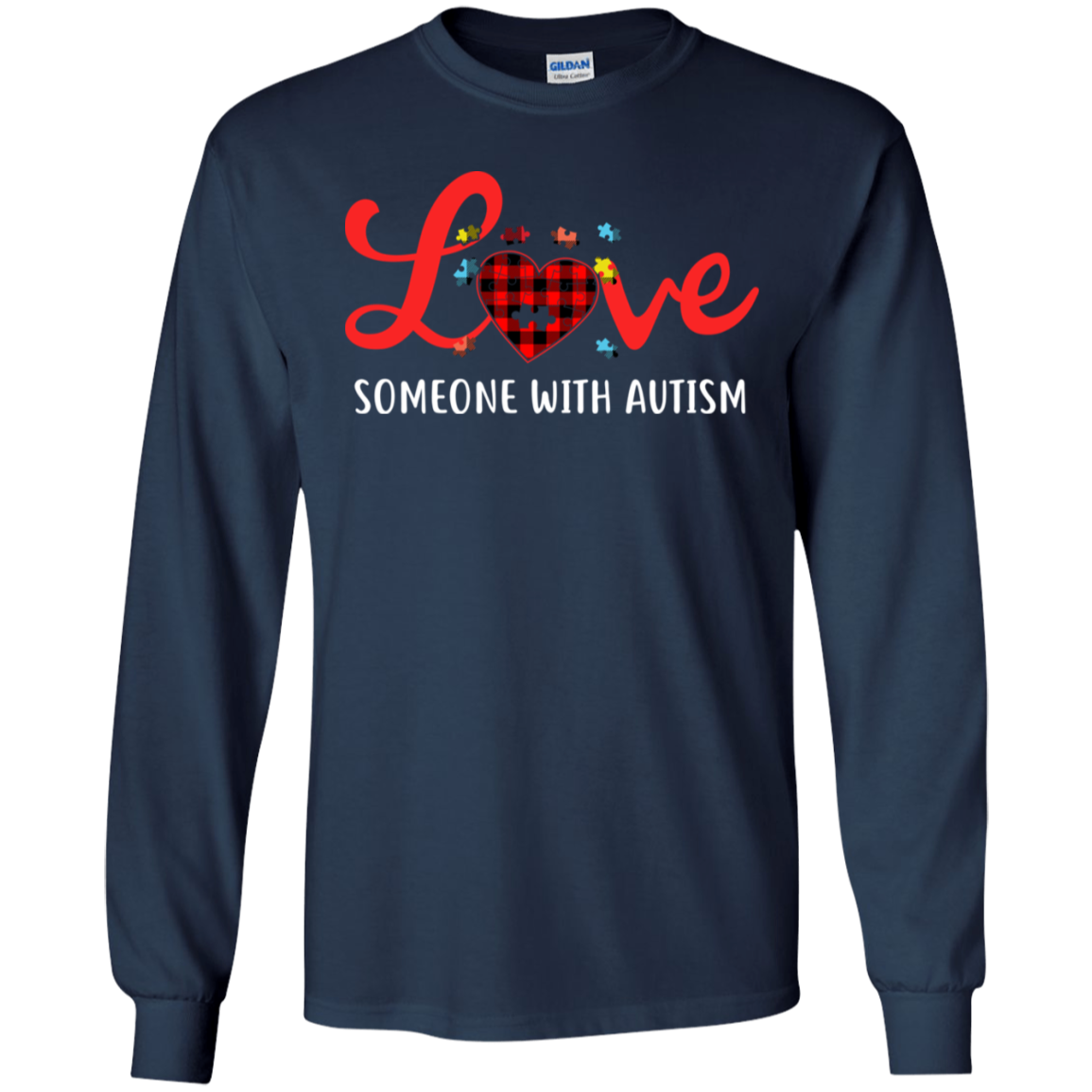 Love Someone With Autism-T-Shirt & Hoodie-Long Sleeve T-Shirt-Navy