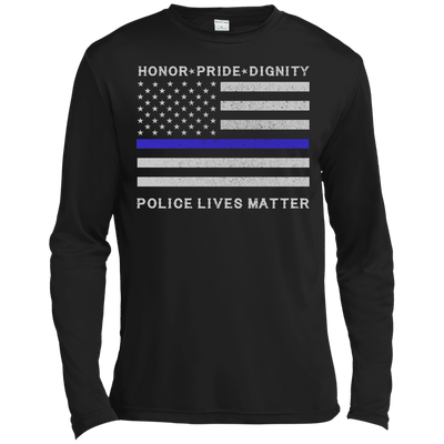 Police Lives Matter Honor Pride Dignity-T-Shirt & Hoodie-Long Sleeve T-Shirt-Black