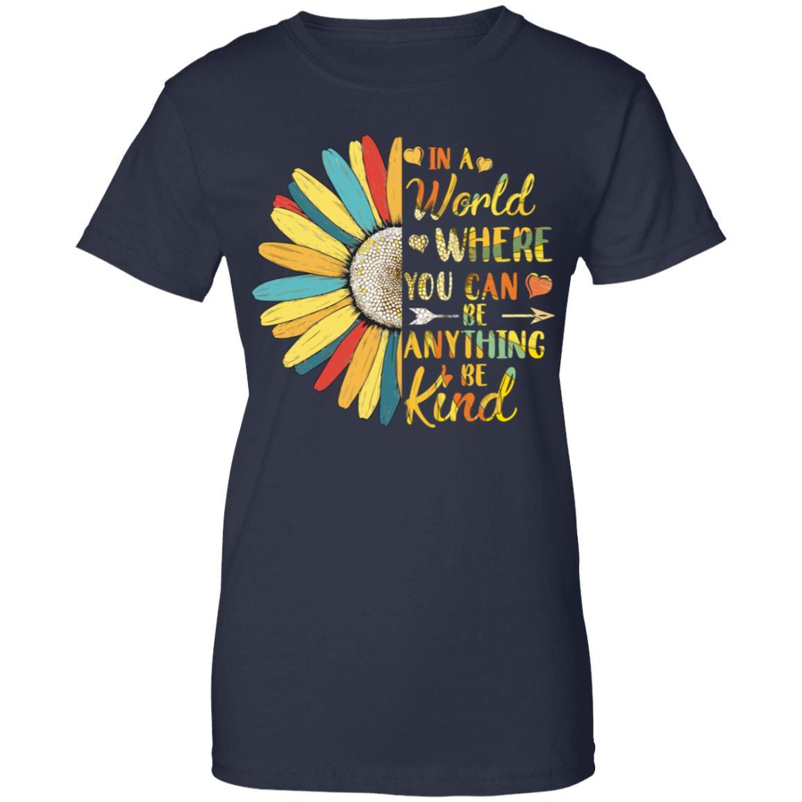 In A World Where You Can Be Anything Be Kind Flower Colorful-T-Shirt & Hoodie-Women's T-Shirt-Navy