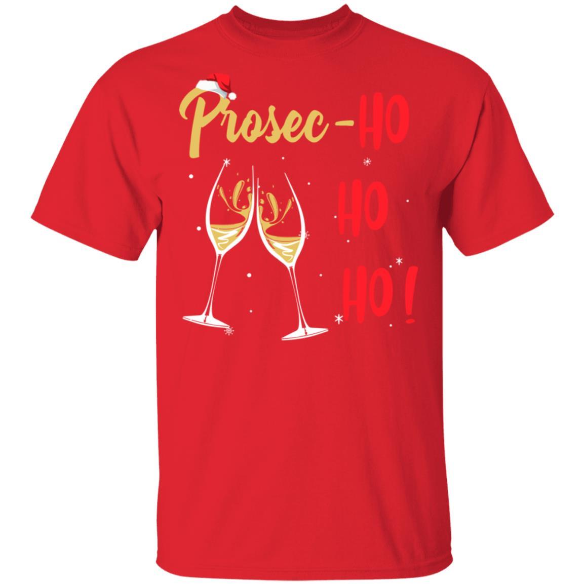 Prosec Ho Ho Ho Funny Wine Lover Christmas Gift For Women-T-Shirt & Sweatshirt-Classic T-Shirt-Red