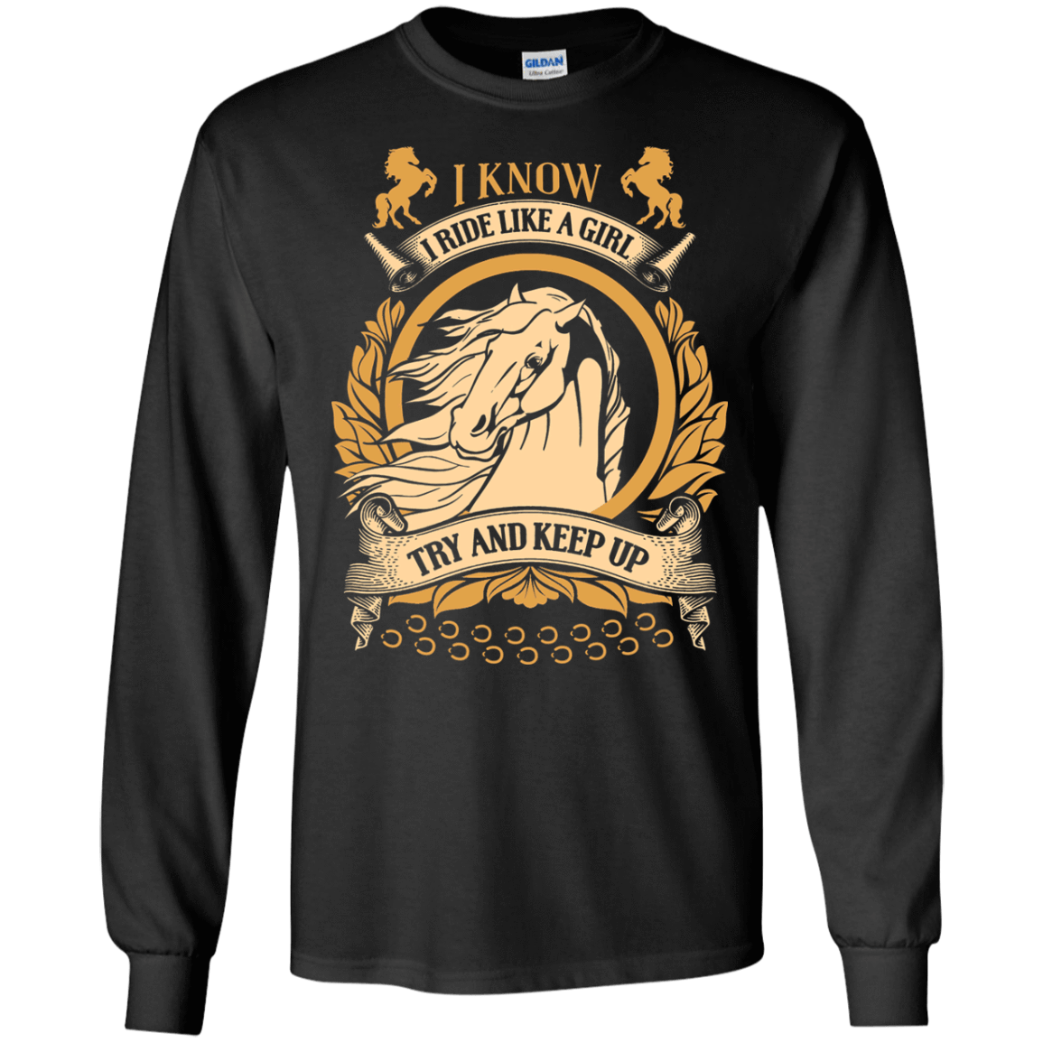 I Ride Like A Girl Try To Keep Up-T-Shirt & Hoodie-Long Sleeve T-Shirt-Black