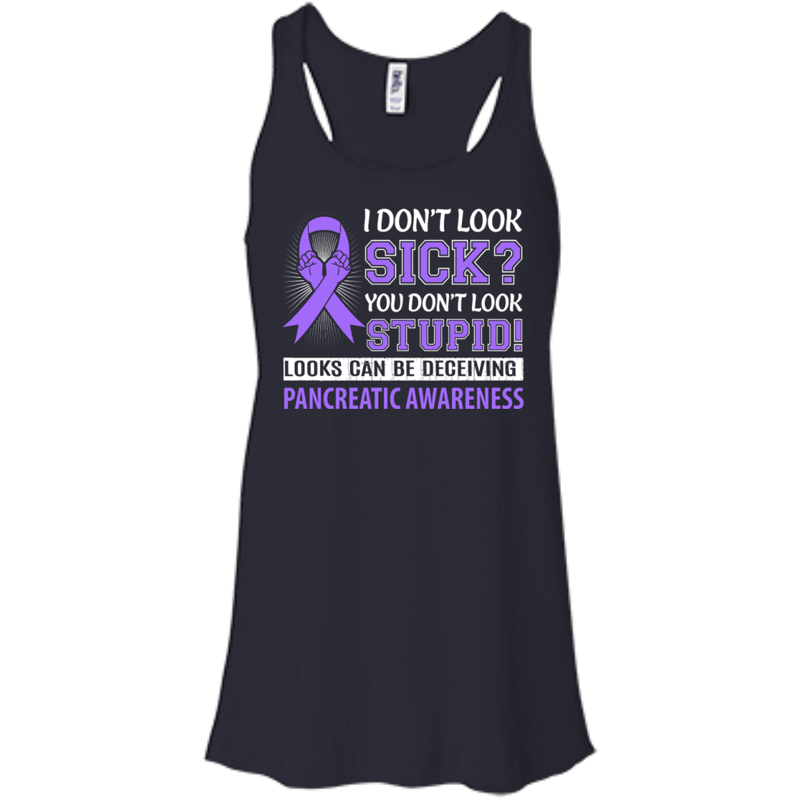 I Don't Look Sick Pancreatic Awareness-T-Shirt & Hoodie-Women's Flowy Racerback Tank-Midnight