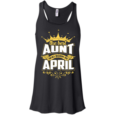 The Best Aunt Was Born In April-T-Shirt & Hoodie-Women's Flowy Racerback Tank-Black