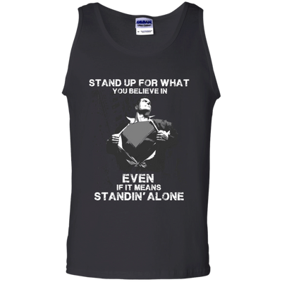 STAND UP FOR WHAT YOU BELIEVE-T-Shirt & Hoodie-Unisex Tank-Black