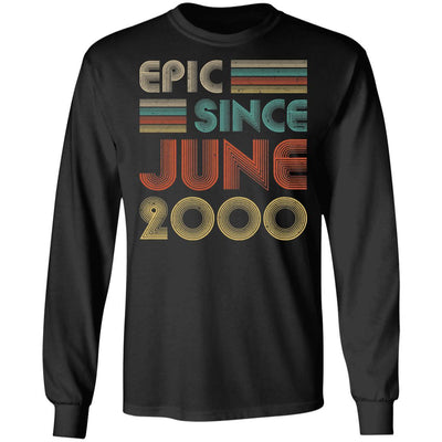 Epic Since June 2000 Vintage 21th Birthday Gifts-T-Shirt & Hoodie-Long Sleeve T-Shirt-Black