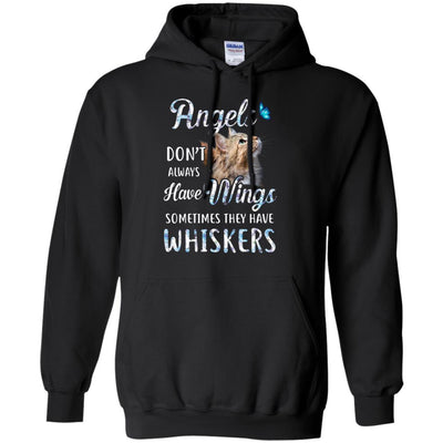 Angels Don't Always Have Wings Sometimes They Have Whiskers-T-Shirt & Tank Top-Pullover Hoodie-Black