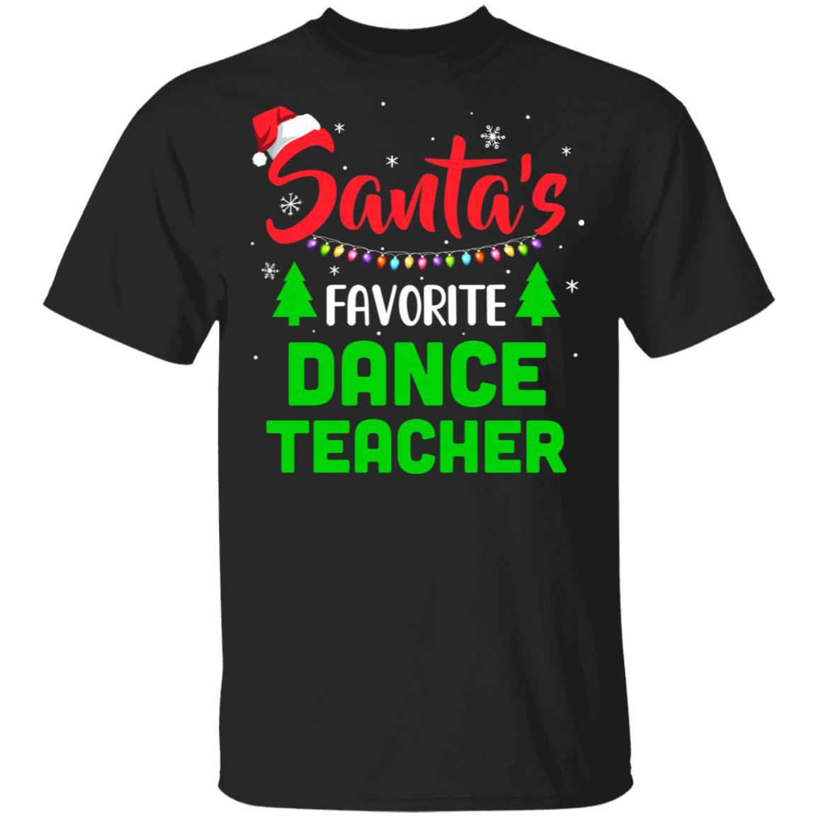 Santa's Favorite Dance Teacher Funny Christmas Xmas Gifts