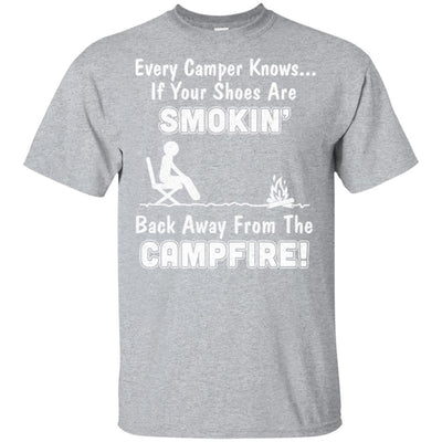 Every Camper Knows If Your Shoes Are Smokin' Camping-T-Shirt & Hoodie-Classic T-Shirt-Sport Grey