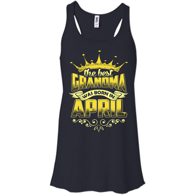The Best Grandma Was Born In April-T-Shirt & Hoodie-Women's Flowy Racerback Tank-Midnight