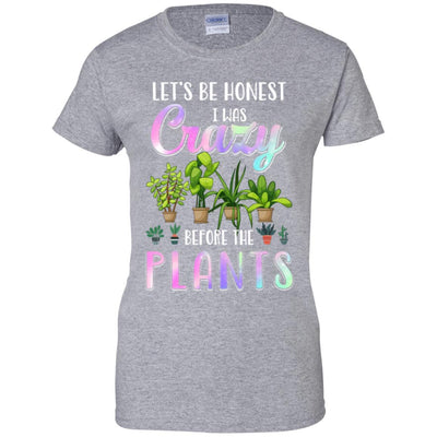 Let's Be Honest I Was Crazy Before The Plants-T-Shirt & Tank Top-Women's T-Shirt-Sport Grey