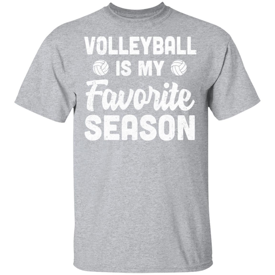 Volleyball Is My Favorite Season Cool Saying For Sports Lovers-T-Shirt & Hoodie-Classic T-Shirt-Sport Grey