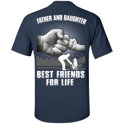 Father And Daughter Best Friends For Life-T-Shirt & Hoodie-Classic T-Shirt-Navy