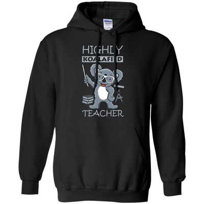 Highly Koalafied Teacher-T-Shirt & Hoodie-Pullover Hoodie-Black