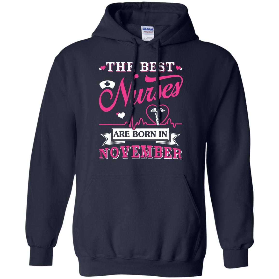 The Best Nurses Are Born In November-T-Shirt & Hoodie-Pullover Hoodie-Navy