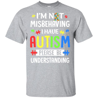 Autism Awareness I'm Not Misbehaving I Have Autism-T-Shirt & Hoodie-Classic T-Shirt-Sport Grey