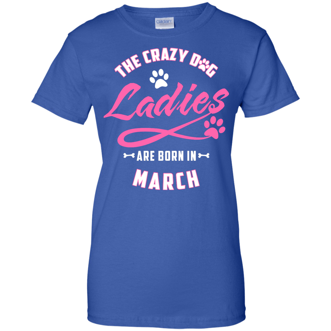 The Crazy Dog Ladies Are Born In March-T-Shirt & Hoodie-Women's T-Shirt-Royal