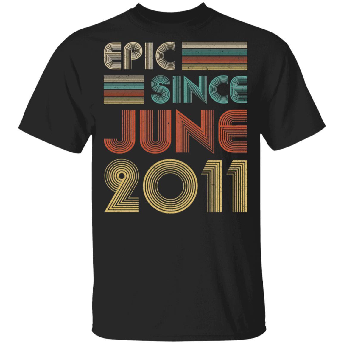 Epic Since June 2011 Vintage 11th Birthday Gifts Youth