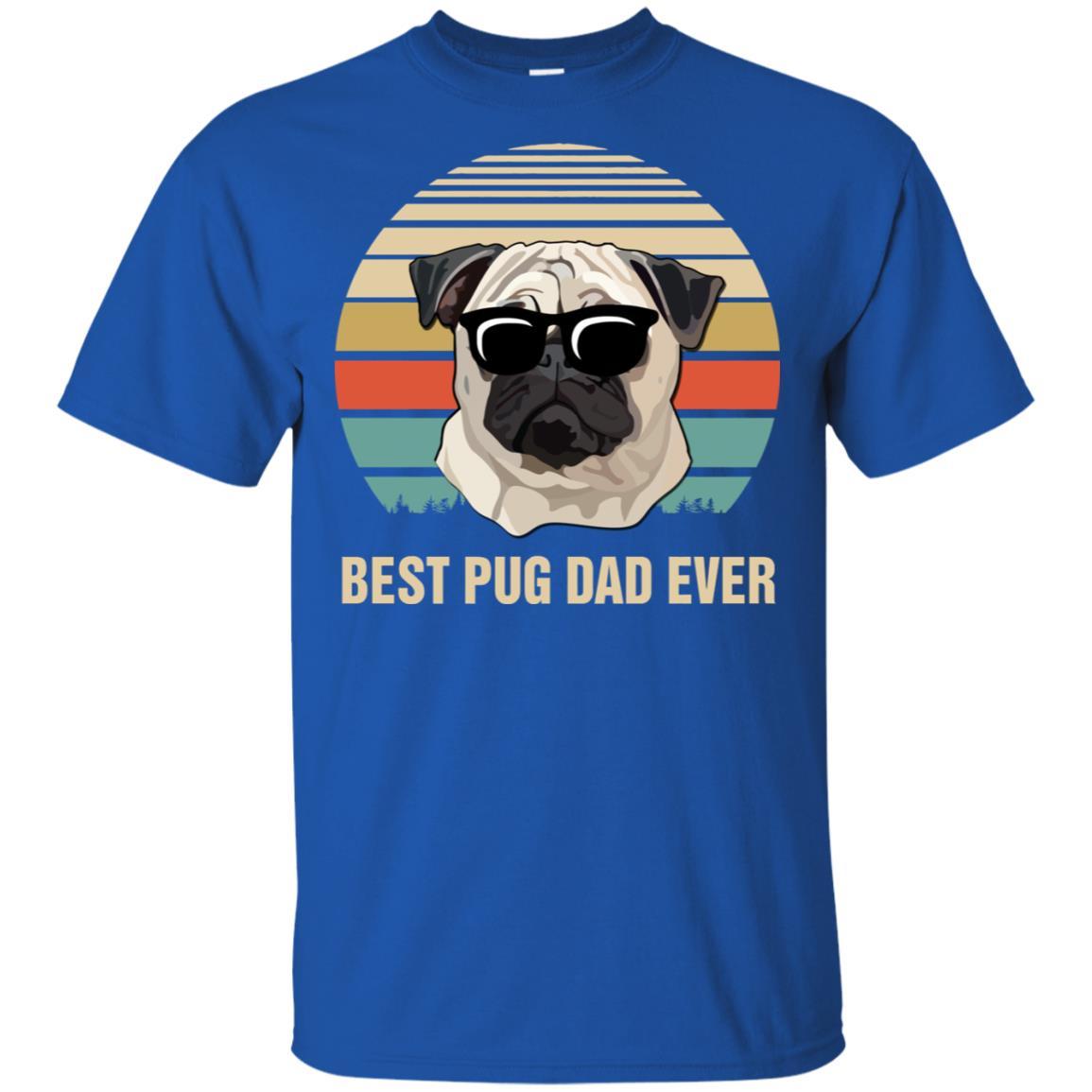 Vintage Pug Dad Gifts Best Pug Dad Ever-T-Shirt & Hoodie-Classic T-Shirt-Royal