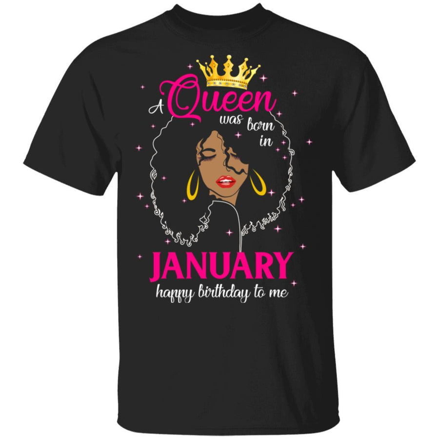 Cool A Queen Was Born In January Happy Birthday To Me Gifts-T-Shirt & Tank Top-Classic T-Shirt-Black