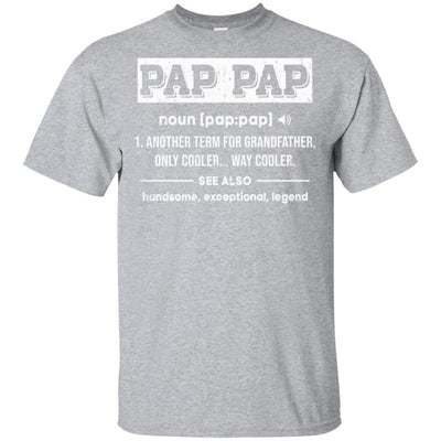 Pap Pap Gifts Grandpa Definition Fathers Day-T-Shirt & Hoodie-Classic T-Shirt-Sport Grey