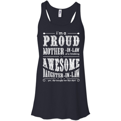 I'm A Proud Mother In Law Freaking Awesome Daughter In Law-T-Shirt & Hoodie-Women's Flowy Racerback Tank-Midnight