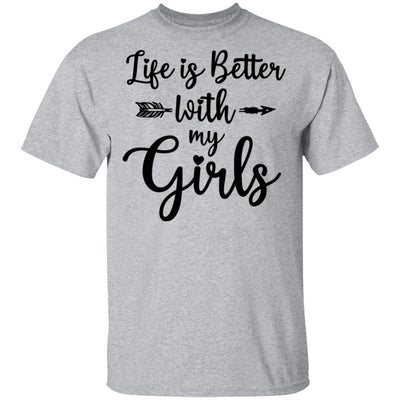 Life Is Better With My Girls-T-Shirt & Tank Top-Classic T-Shirt-Sport Grey
