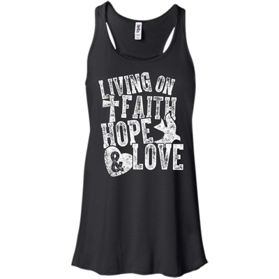 Living on Faith Hope and Love-T-Shirt & Hoodie-Women's Flowy Racerback Tank-Black