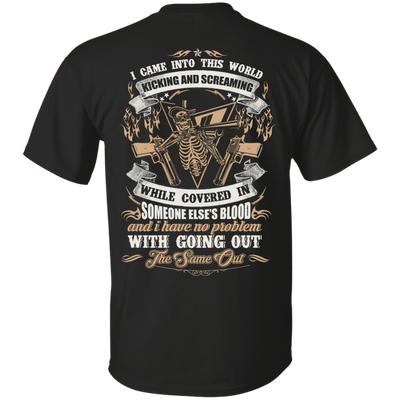 I Came Into This World Kicking and Screaming-T-Shirt & Hoodie-Classic T-Shirt-Black