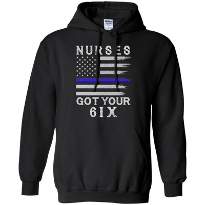 Nurse I Got Your Six-T-Shirt & Hoodie-Pullover Hoodie-Black