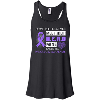 Pancreatic Awareness Some People Never Meet Hero-T-Shirt & Hoodie-Women's Flowy Racerback Tank-Black