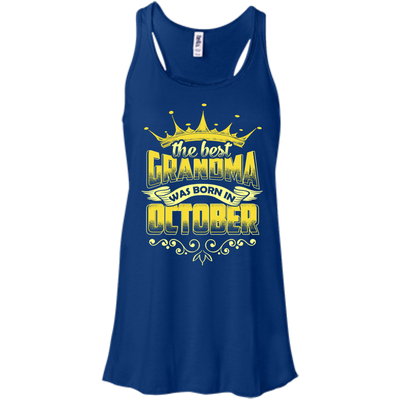 The Best Grandma Was Born In October-T-Shirt & Hoodie-Women's Flowy Racerback Tank-True Royal