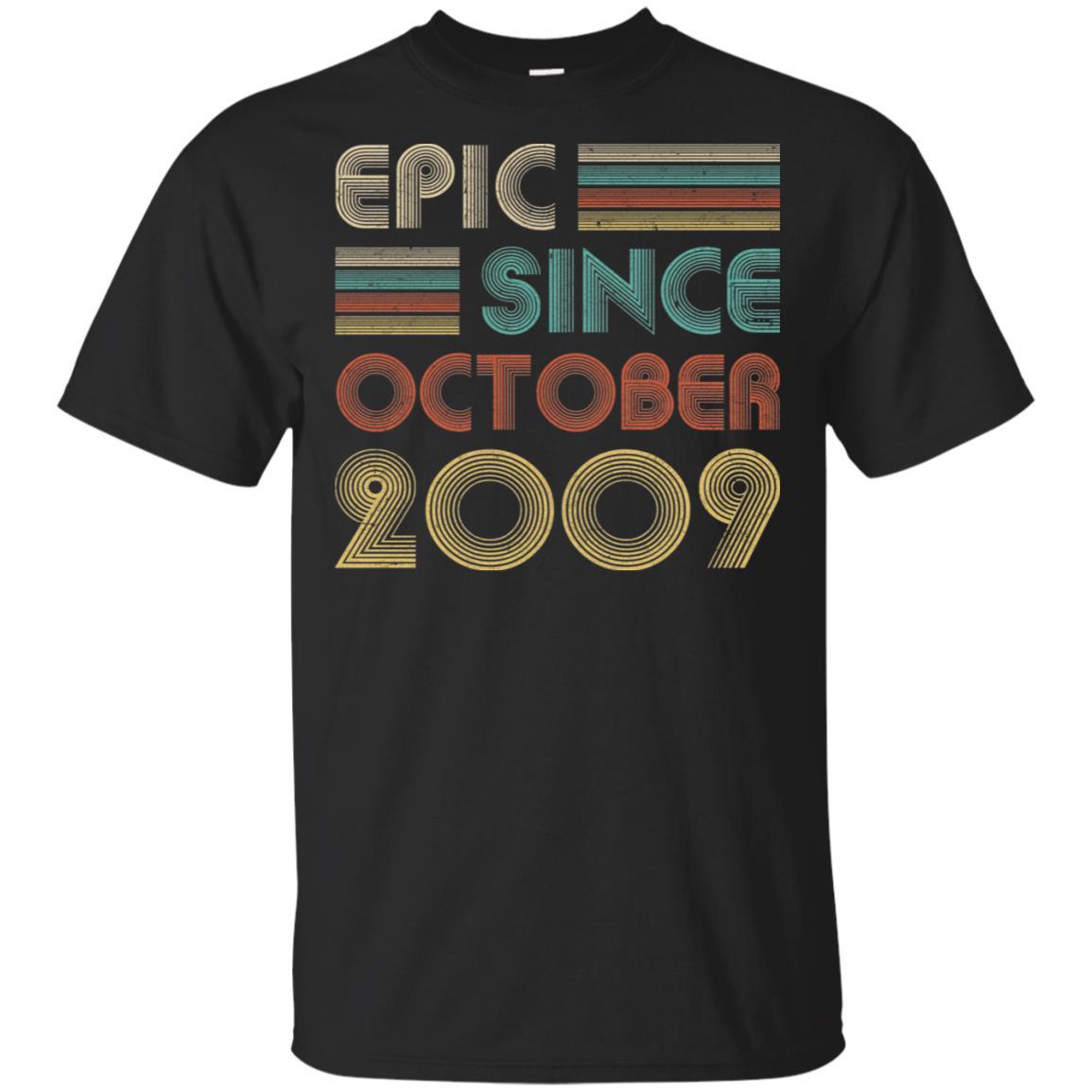 Epic Since October 2009 13th Birthday Gift 13 Yrs Old