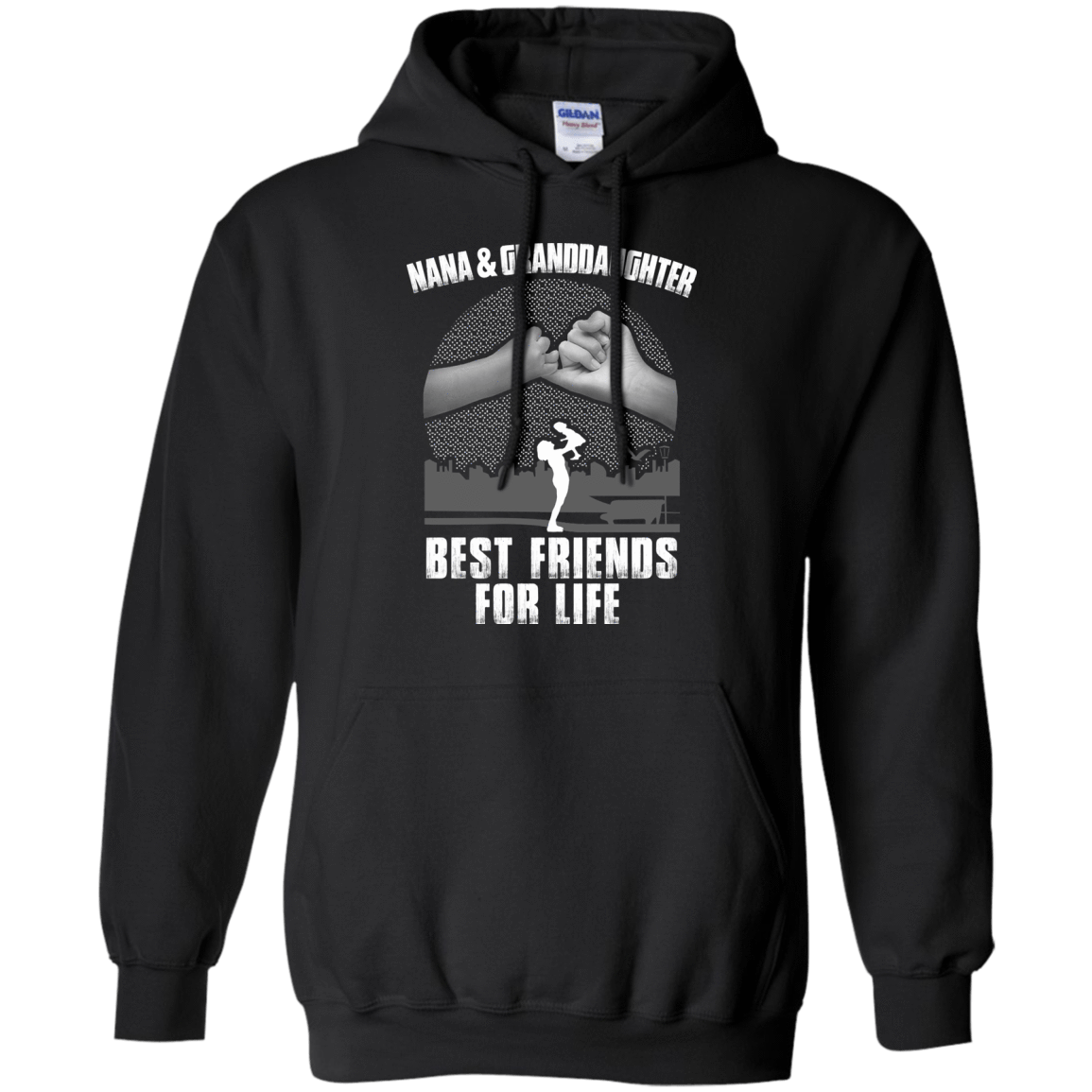 Nana and Granddaughter Best Friends For Life-T-Shirt & Hoodie-Pullover Hoodie-Black