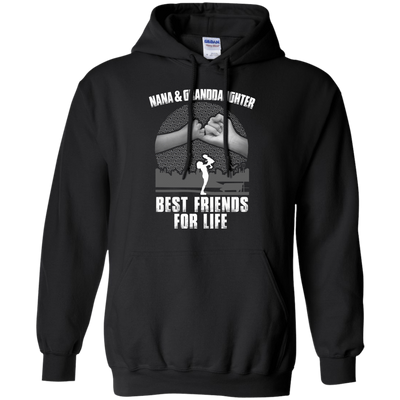 Nana and Granddaughter Best Friends For Life-T-Shirt & Hoodie-Pullover Hoodie-Black