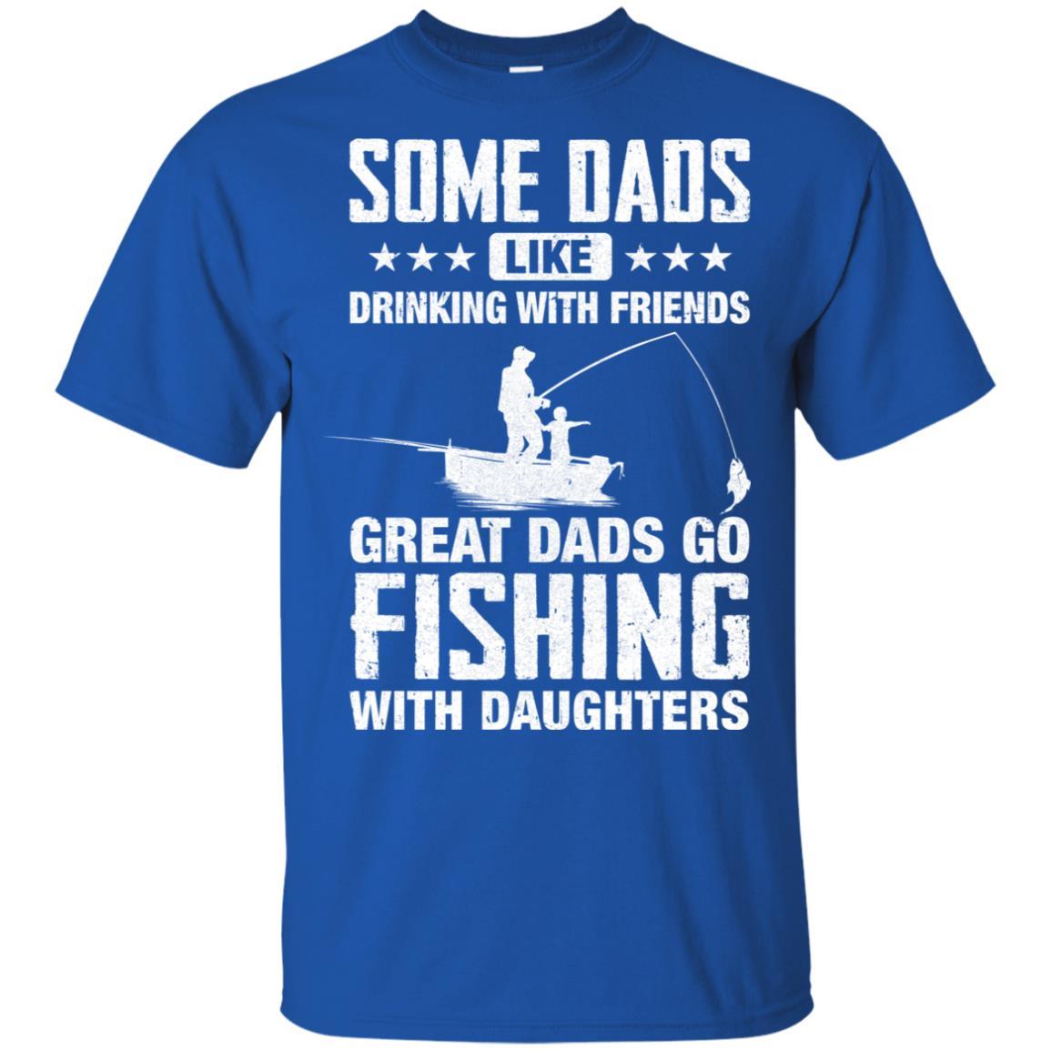 Great Dad Go Fishing With Daughters Father Day Gift-T-Shirt & Hoodie-Classic T-Shirt-Royal