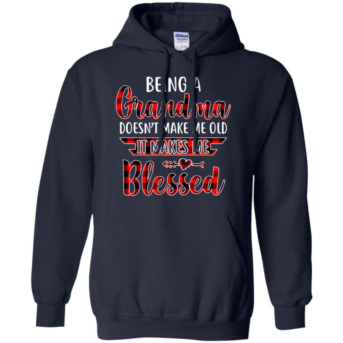 Red Plaid Funny Being A Grandma Doesn't Make Me Old-T-Shirt & Hoodie-Pullover Hoodie-Navy