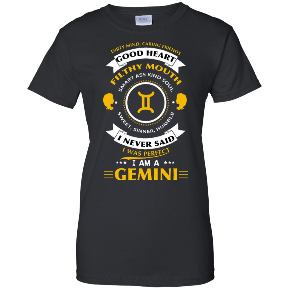 I never said I was perfect I am a GEMINI-T-Shirt & Hoodie-Women's T-Shirt-Black