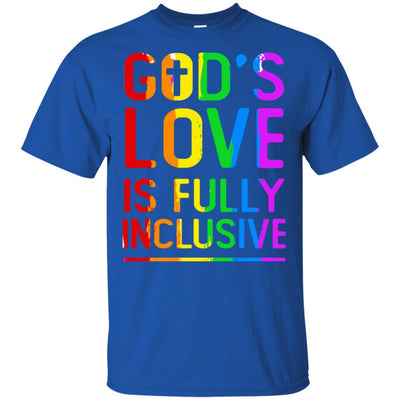 God's Love Is Fully Inclusive LGBT Pride Gay Christian-T-Shirt & Hoodie-Classic T-Shirt-Royal